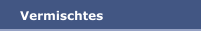Vermischtes
